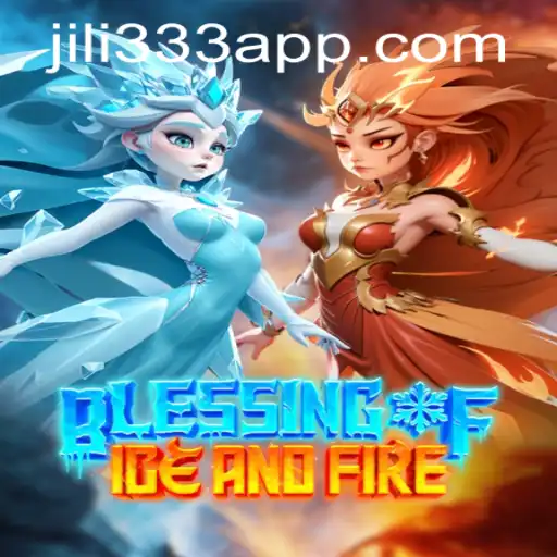 Discover the Enchanting World of Blessing of Ice and Fire: Mastering the Art of Gameplay with jiLi333 PH Login